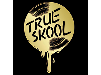 True Skool logo in gold on a black background. The logo looks like a vinyl record that has been spray painted gold across the middle with the words 'True Skool' wiped out of the gold paint with a finger to reveal the black vinyl underneath. The gold paint drips from the bottom of the vinyl record.