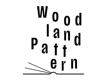 Black logo of the words 'Woodland Pattern" broken into four rows with the letters falling slightly from left to right in each row. At the bottom is a very simple linear representation of a book open flat with a few pages lifted upwards on the left side.